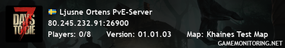 Ljusne Ortens PvE-Server