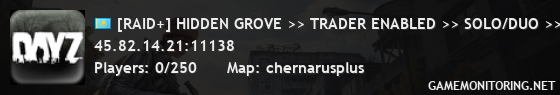 [RAID+] HIDDEN GROVE >> TRADER ENABLED >> SOLO/DUO >> PVPVE