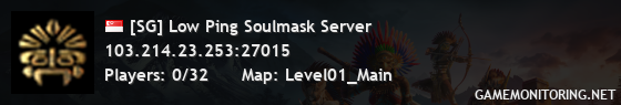 [SG] Low Ping Soulmask Server