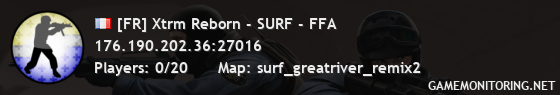 [FR] Xtrm Reborn - SURF - FFA