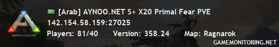 [Arab] AYNOO.NET S+ X20 Primal Fear PVE