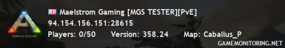 Maelstrom Gaming [MGS TESTER][PvE]