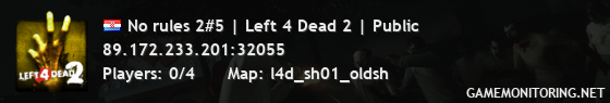 No rules 2#5 | Left 4 Dead 2 | Public