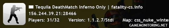 Tequila DeathMatch Inferno Only | fatality-cs.info
