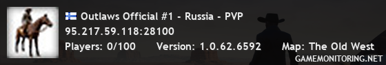 Outlaws Official #1 - Russia - PVP
