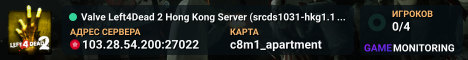 Valve Left4Dead 2 Hong Kong Server (srcds1031-hkg1.141.8)