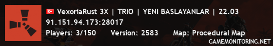 VexoriaRust 3X | TRIO | YENI BASLAYANLAR | 22.03