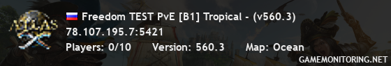 Freedom TEST PvE [B1] Tropical - (v560.3)