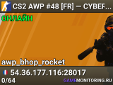 CS2 AWP #48 [FR] — CYBERSHOKE.NET (AWP CANNONS, ONLY BHOP_ROC