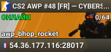 CS2 AWP #48 [FR] — CYBERSHOKE.NET (AWP CANNONS, ONLY BHOP_ROC