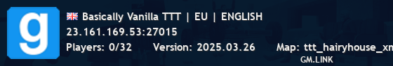 Basically Vanilla TTT | EU | ENGLISH