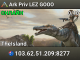 Ark Priv LEZ GOOO