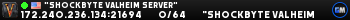 "Shockbyte Valheim Server" "Shockbyte Valheim Server"