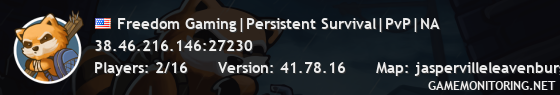 Freedom Gaming|Persistent Survival|PvP|NA Freedom Gaming|Persistent Survival|PvP|NA
