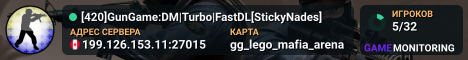 [420]GunGame:DM|Turbo|FastDL[StickyNades]