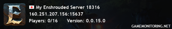 My Enshrouded Server 18316 My Enshrouded Server 18316