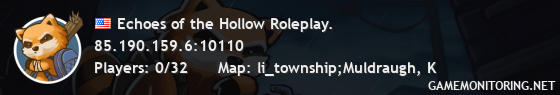Echoes of the Hollow Roleplay. Echoes of the Hollow Roleplay.