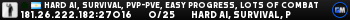 Hard Ai, Survival, PvP-PvE, easy progress, lots of combat Hard Ai, Survival, PvP-PvE, easy progress, lots of combat