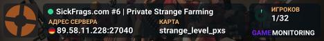 SickFrags.com #6 | Private Strange Farming