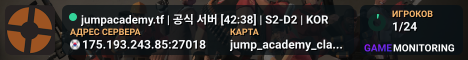 jumpacademy.tf | 공식 서버 [62:33] | S2-D2 | KOR