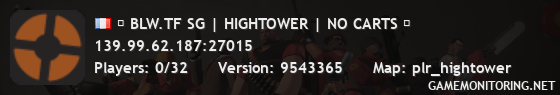 █ BLW.TF SG | HIGHTOWER | NO CARTS █