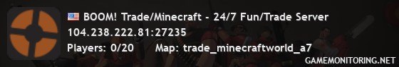 BOOM! Trade/Minecraft - 24/7 Fun/Trade Server