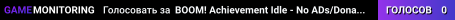BOOM! Achievement Idle - No ADs/Donators - 24/7 - Low Gravity