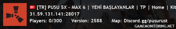 [TR] PUSU 5X - MAX 6 | YENİ BAŞLAYANLAR | TP | Home | Kits |