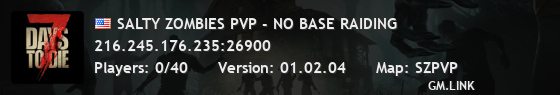 SALTY ZOMBIES PVP - NO BASE RAIDING