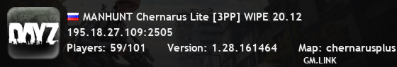 MANHUNT Chernarus Lite [3PP] WIPE 20.12