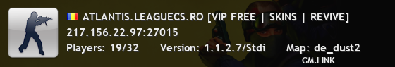 ATLANTIS.LEAGUECS.RO [VIP FREE | SKINS | REVIVE]