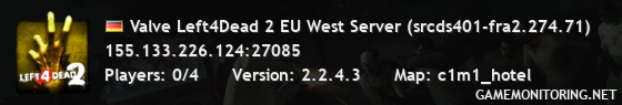 Valve Left4Dead 2 EU West Server (srcds401-fra2.274.71)