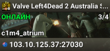Valve Left4Dead 2 Australia Server (srcds1017-syd1.171.16)