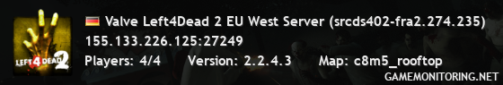 Valve Left4Dead 2 EU West Server (srcds402-fra2.274.235)