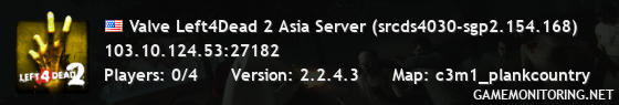 Valve Left4Dead 2 Asia Server (srcds4030-sgp2.154.168)