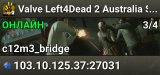Valve Left4Dead 2 Australia Server (srcds1017-syd1.171.17)