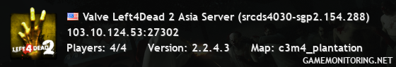 Valve Left4Dead 2 Asia Server (srcds4030-sgp2.154.288)