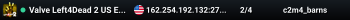 Valve Left4Dead 2 US East Server (srcds1001-iad1.121.99)