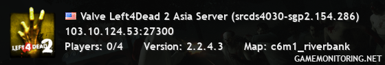 Valve Left4Dead 2 Asia Server (srcds4030-sgp2.154.286)