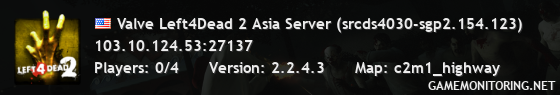 Valve Left4Dead 2 Asia Server (srcds4030-sgp2.154.123)