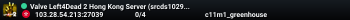 Valve Left4Dead 2 Hong Kong Server (srcds1029-hkg1.141.25)