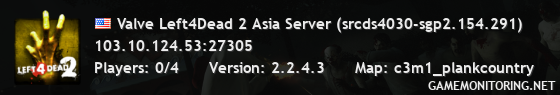 Valve Left4Dead 2 Asia Server (srcds4030-sgp2.154.291)