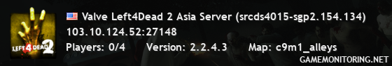 Valve Left4Dead 2 Asia Server (srcds4015-sgp2.154.134)