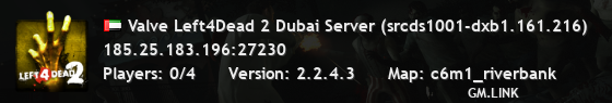 Valve Left4Dead 2 Dubai Server (srcds1001-dxb1.161.216)