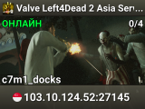 Valve Left4Dead 2 Asia Server (srcds4015-sgp2.154.131)
