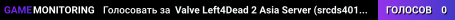 Valve Left4Dead 2 Asia Server (srcds4015-sgp2.154.131)