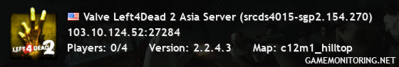 Valve Left4Dead 2 Asia Server (srcds4015-sgp2.154.270)