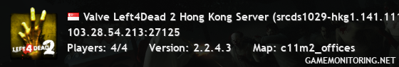 Valve Left4Dead 2 Hong Kong Server (srcds1029-hkg1.141.111)