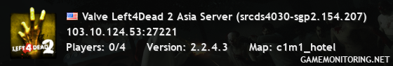 Valve Left4Dead 2 Asia Server (srcds4030-sgp2.154.207)