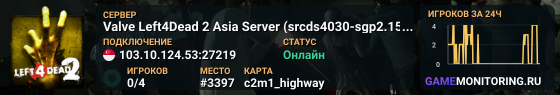 Valve Left4Dead 2 Asia Server (srcds4030-sgp2.154.205)